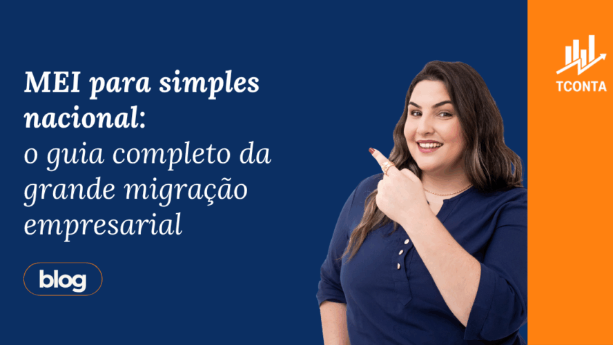 MEI para simples nacional: o guia completo da grande migração empresarial